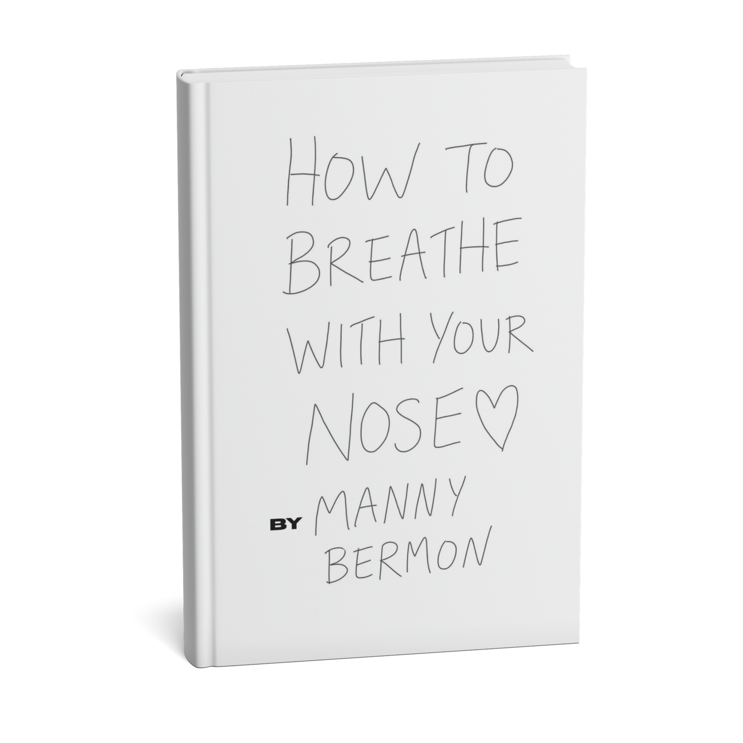 How to Breathe with Your Nose